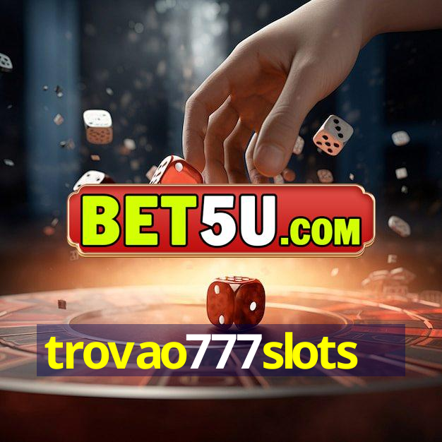 trovao777slots