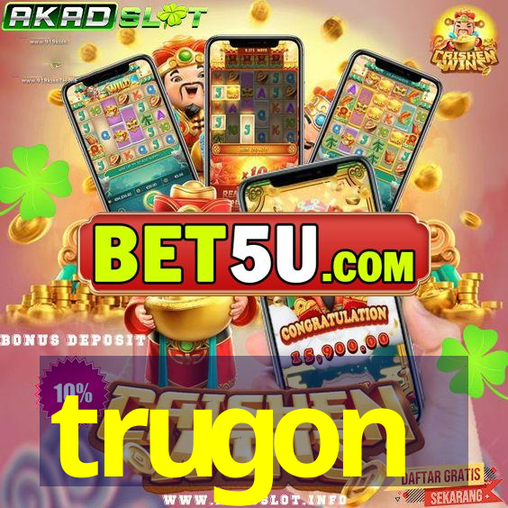 trugon