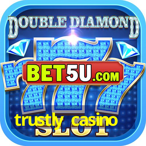 trustly casino