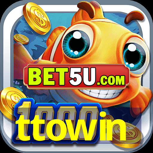 ttowin