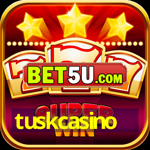 tuskcasino