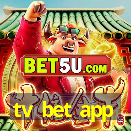 tv bet app