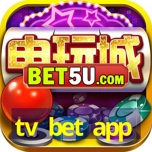 tv bet app