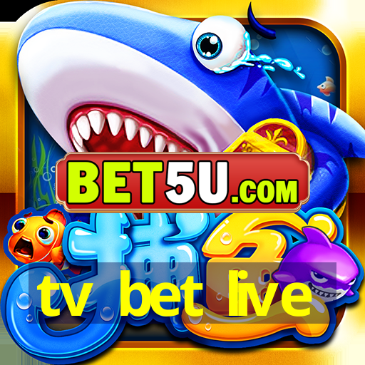 tv bet live