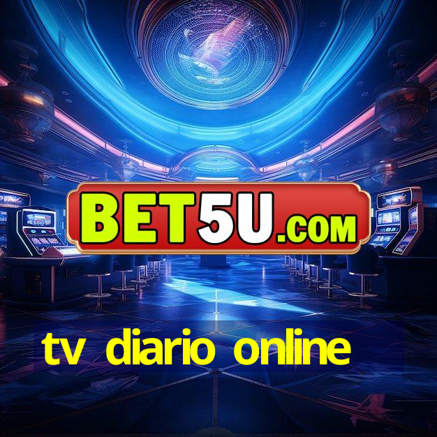 tv diario online