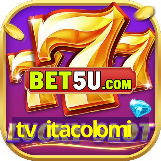 tv itacolomi