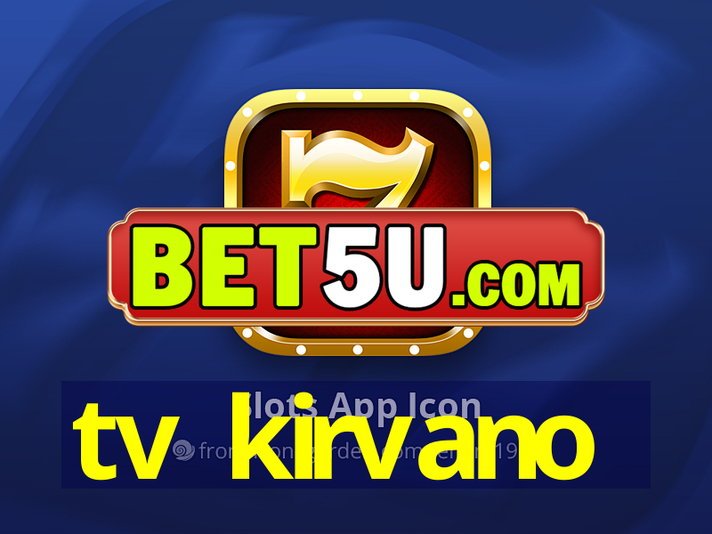 tv kirvano