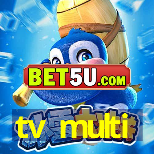 tv multi