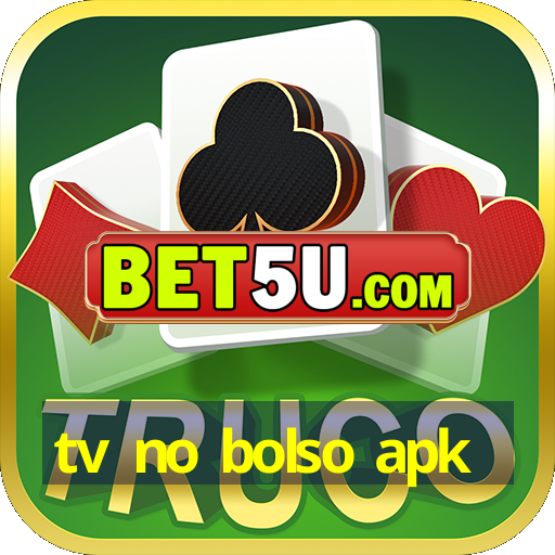 tv no bolso apk