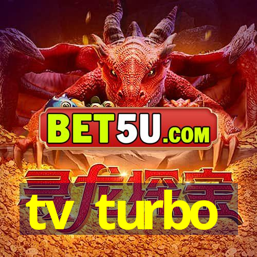 tv turbo