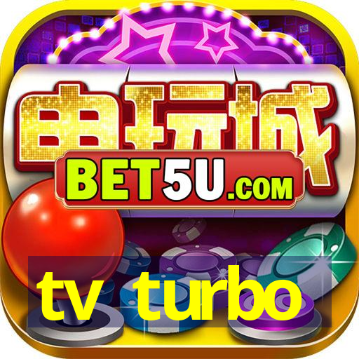 tv turbo