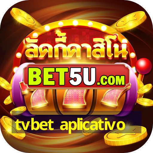 tvbet aplicativo