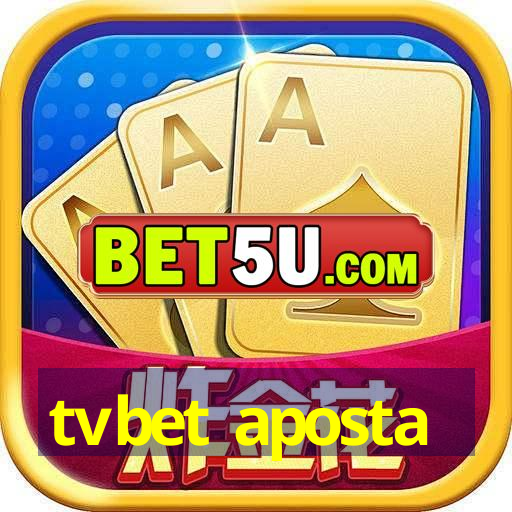 tvbet aposta