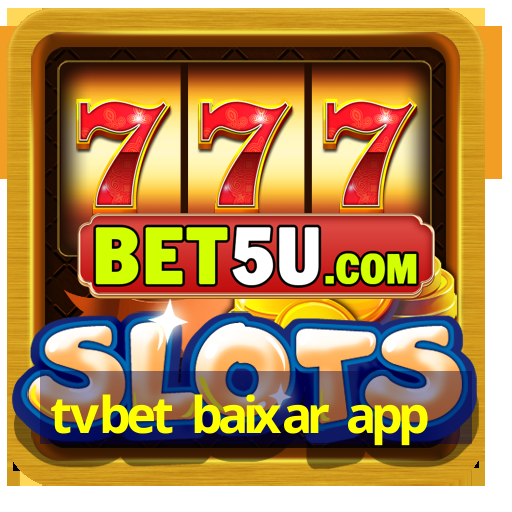 tvbet baixar app