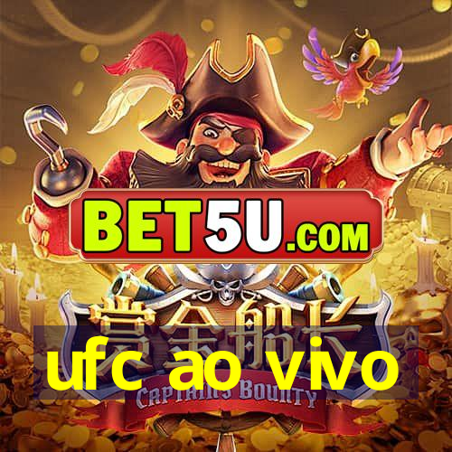 ufc ao vivo