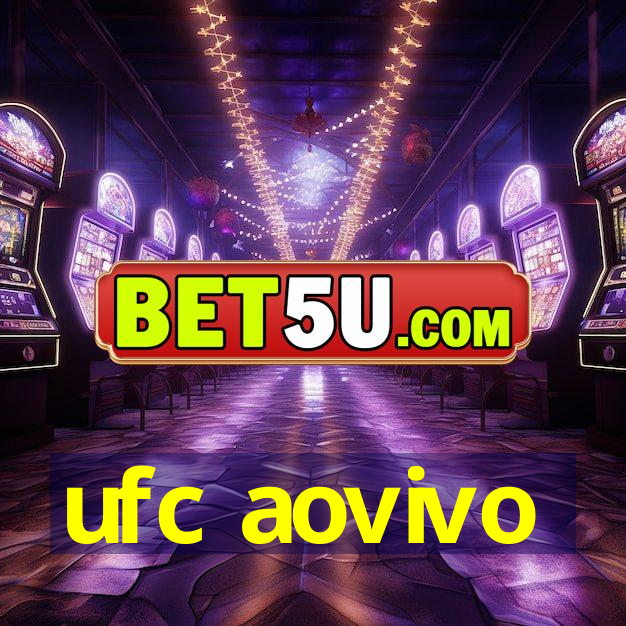 ufc aovivo