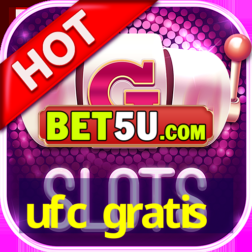 ufc gratis