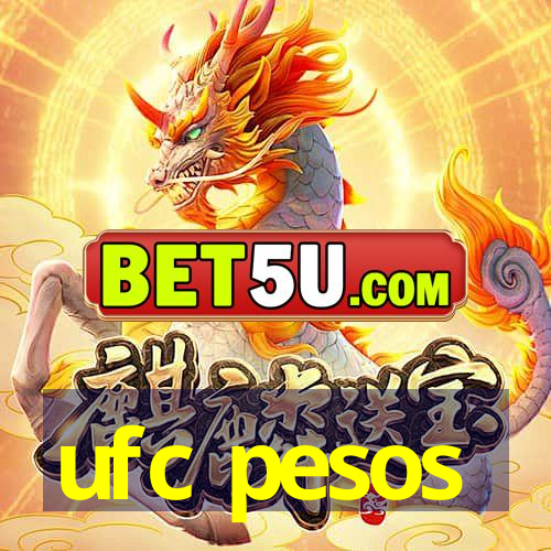 ufc pesos