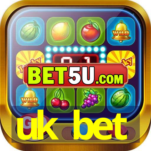 uk bet