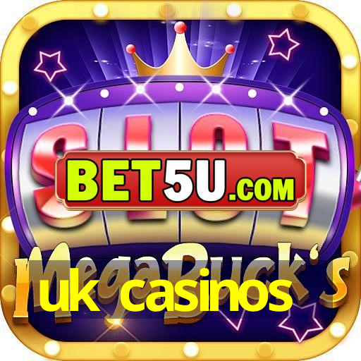 uk casinos