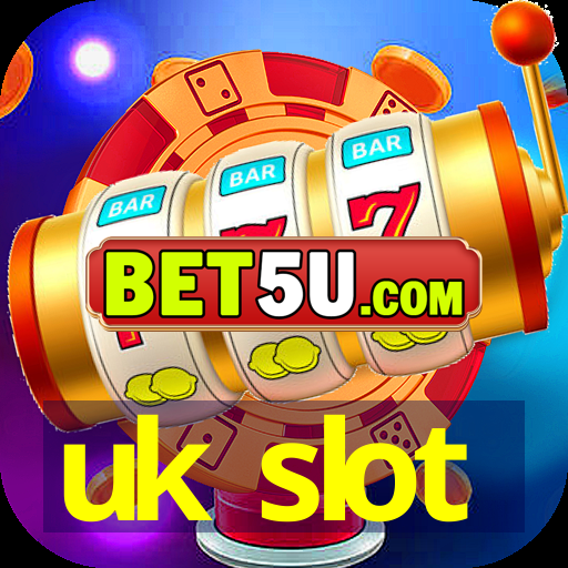 uk slot