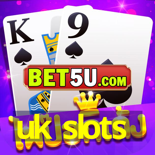 uk slots