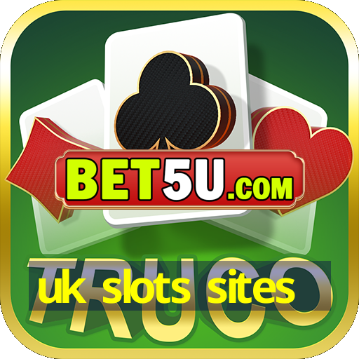 uk slots sites