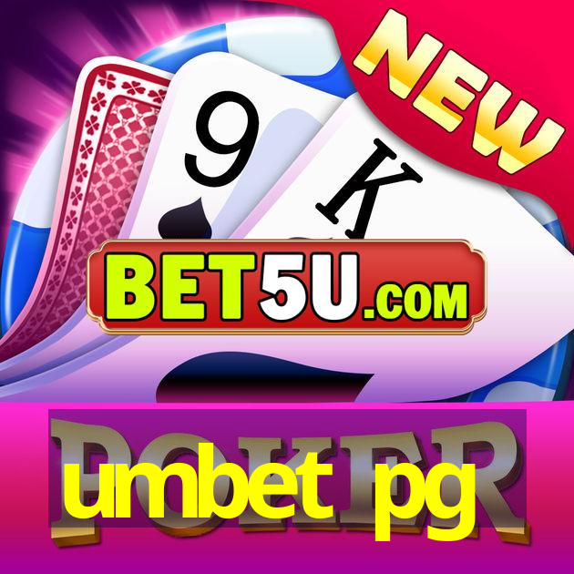 umbet pg