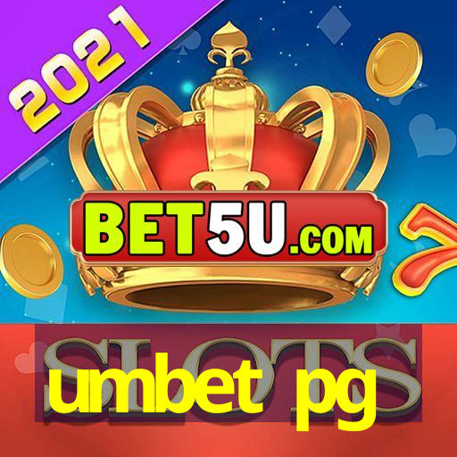 umbet pg