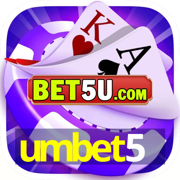 umbet5