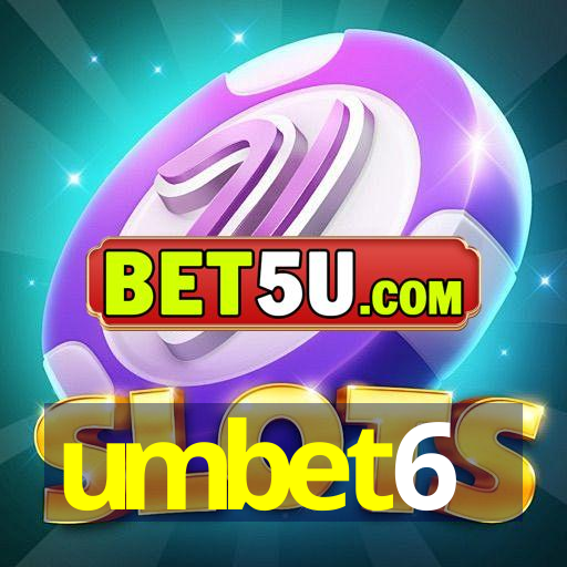 umbet6