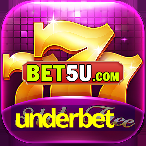 underbet