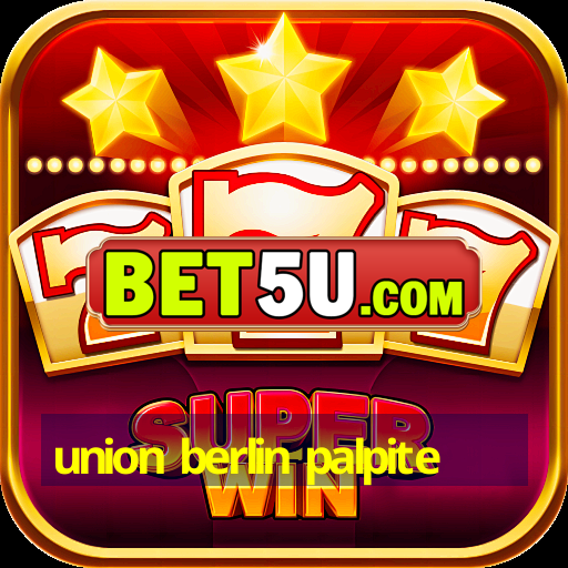 union berlin palpite