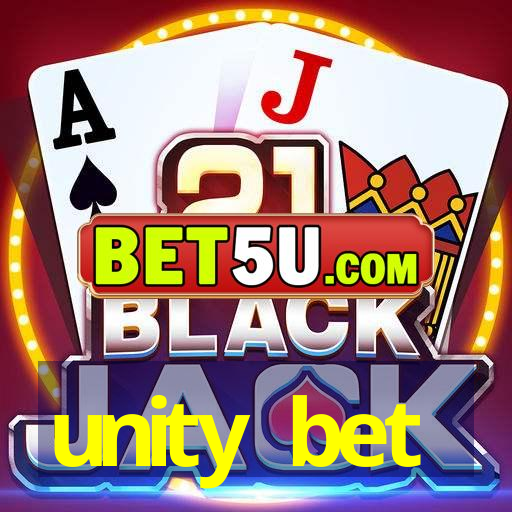 unity bet