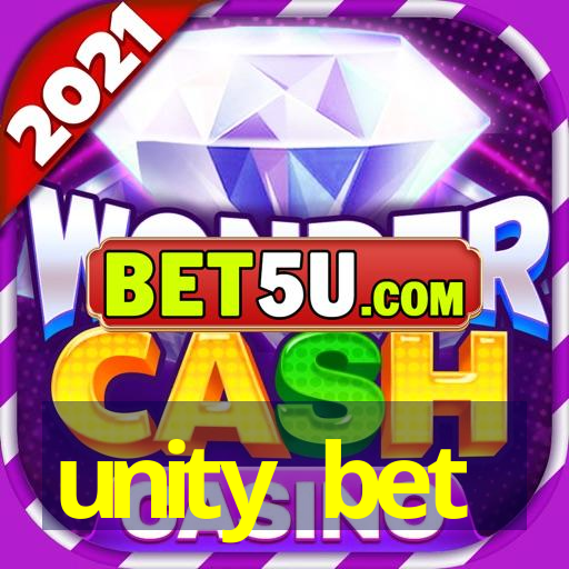 unity bet