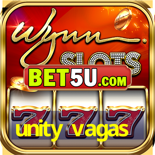 unity vagas