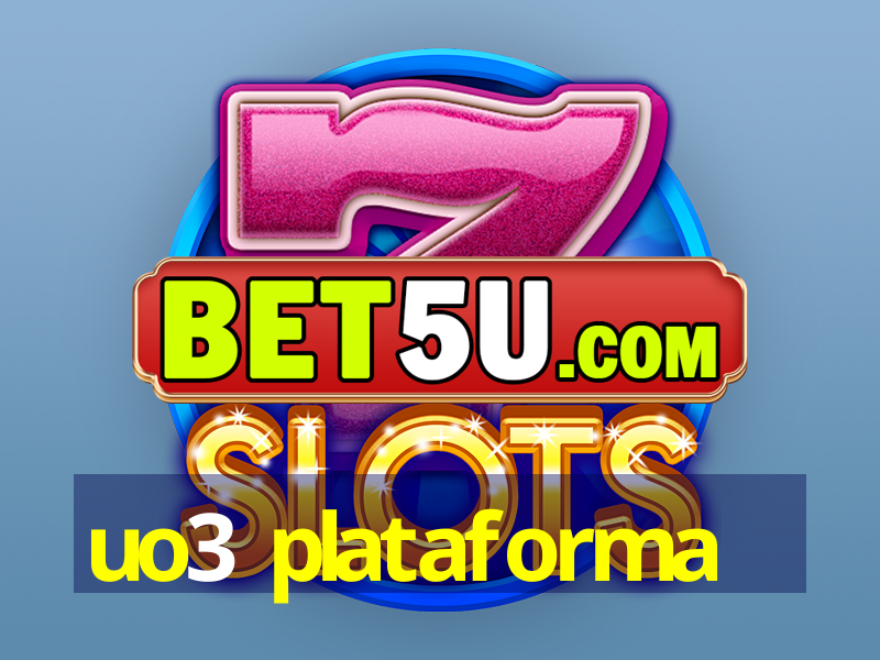 uo3 plataforma