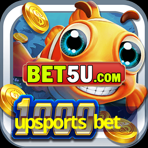 upsports bet