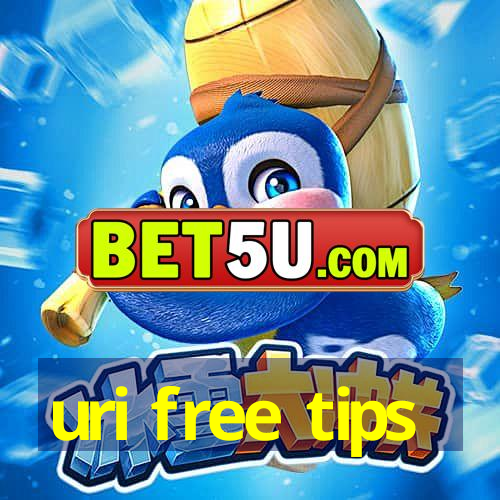 uri free tips