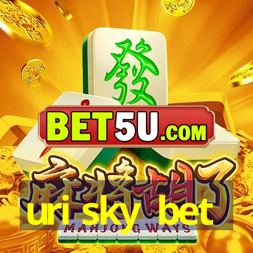 uri sky bet