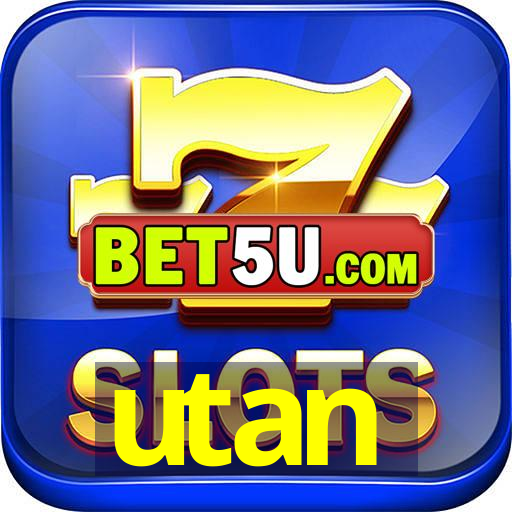 utan