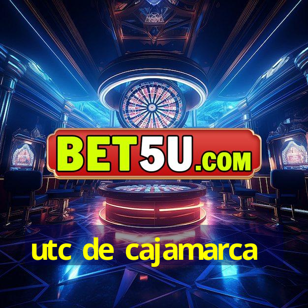 utc de cajamarca