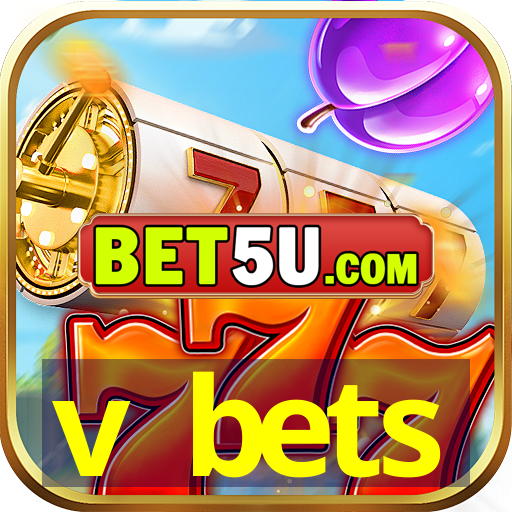 v bets