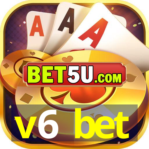 v6 bet