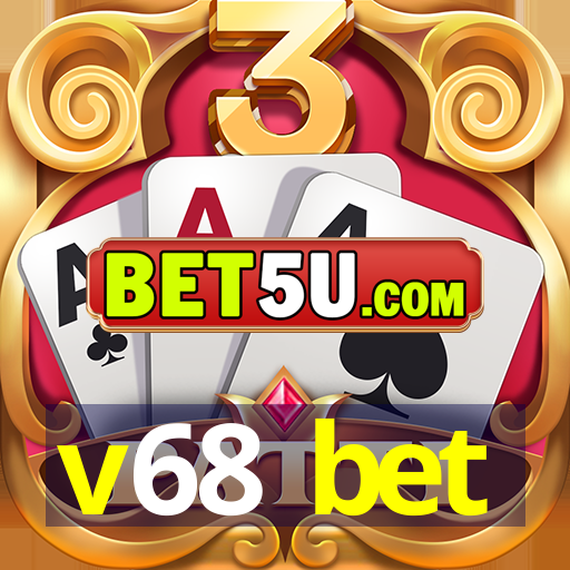 v68 bet