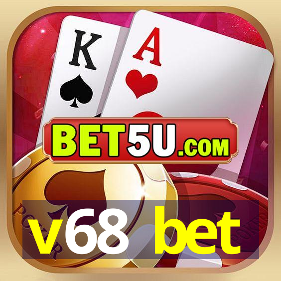 v68 bet