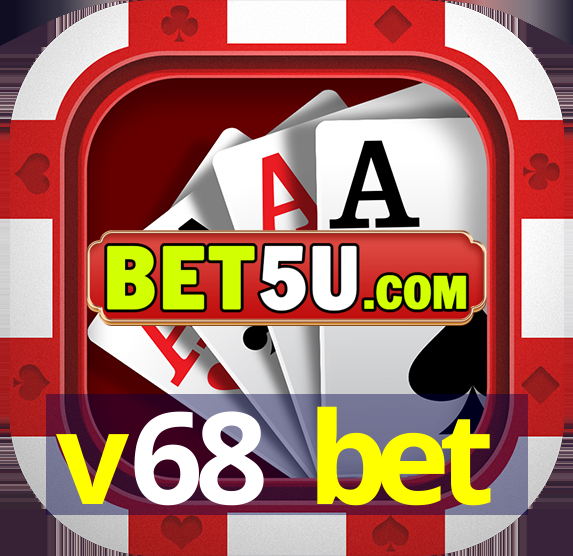 v68 bet