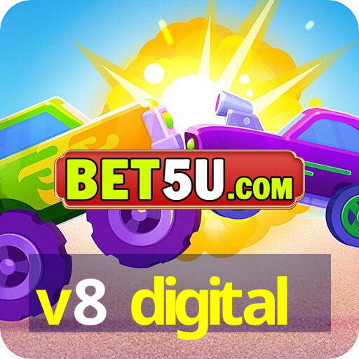 v8 digital