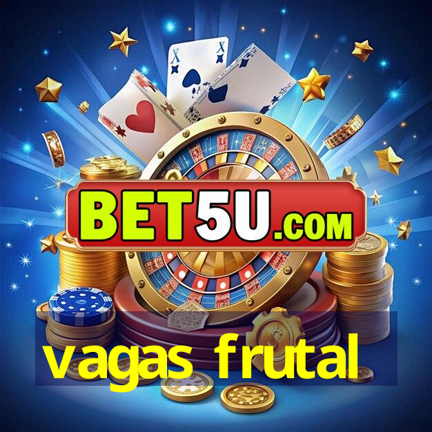 vagas frutal