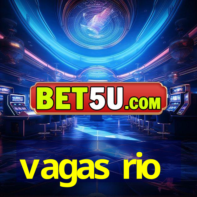 vagas rio